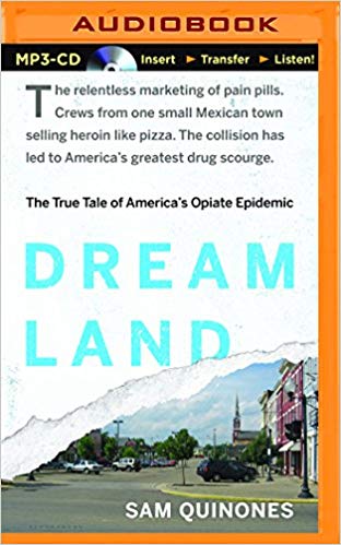 Sam Quinones - Dreamland Audio Book Free