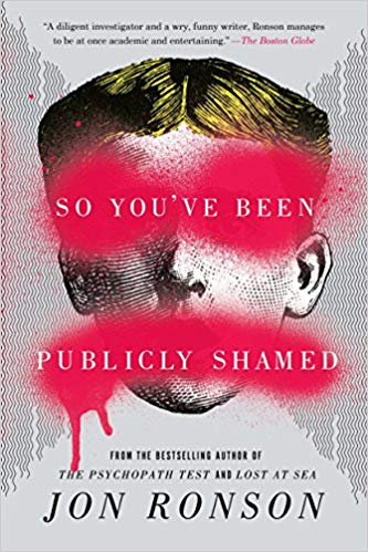 Jon Ronson - So You've Been Publicly Shamed Audio Book Free