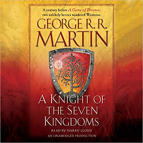 George R. R. Martin - A Knight of the Seven Kingdoms Audiobook Free