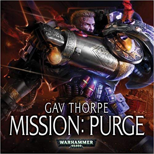 Warhammer 40k - Mission Purge Audiobook Free
