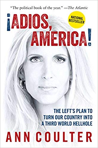 Ann Coulter - Adios, America Audio Book Free