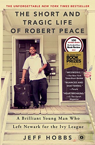 Jeff Hobbs - The Short and Tragic Life of Robert Peace Audio Book Free