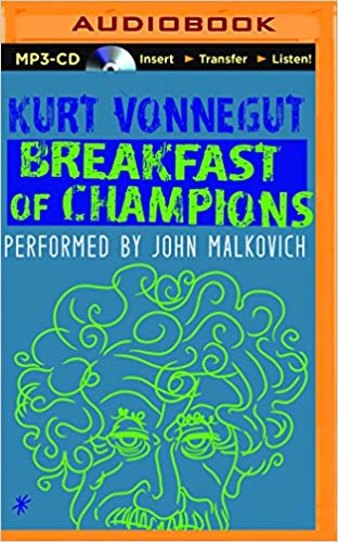 Kurt Vonnegut - Breakfast of Champions Audio Book Free