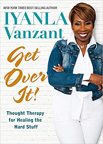 Iyanla Vanzant - Get Over It! Audio Book Free